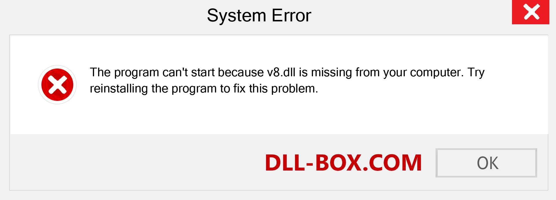  v8.dll file is missing?. Download for Windows 7, 8, 10 - Fix  v8 dll Missing Error on Windows, photos, images